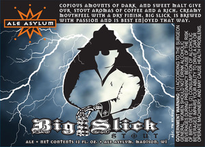 Ale Asylum Big Slick November 2014