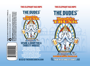 The Dudes' Brewing Company Double Trunk Double India Pale Ale December 2014