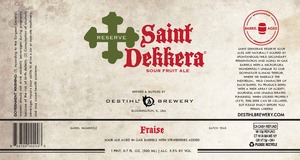 Saint Dekkera Fraise