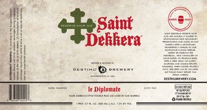 Saint Dekkera Le Diplomate