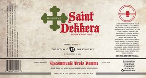 Saint Dekkera Excommunie Trois Pomme