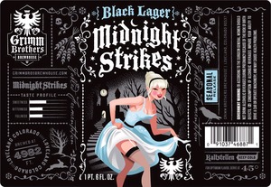 Grimm Brothers Brewhouse Midnight Strikes