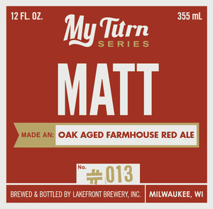 Lakefront Brewery Matt Made An Oak Aged Farmhouse Red