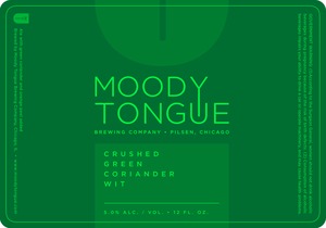 Moody Tongue Crushed Green Coriander Wit