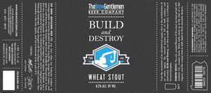 Build And Destroy Wheat Stout