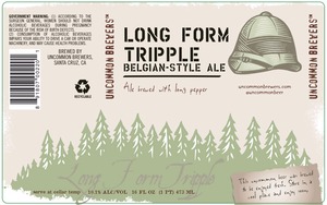Uncommon Brewers Long Form Tripple November 2014
