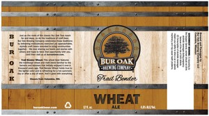 Bur Oak Brewing Company Trail Bender Wheat