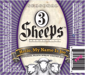 3 Sheeps Brewing Co. Hello, My Name Is Joe