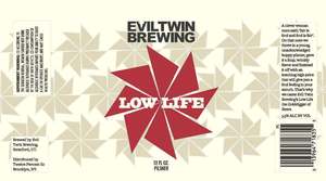 Evil Twin Brewing Low Life December 2014