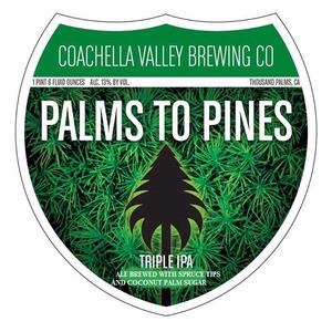 Coachella Valley Brewing Company Palms To Pines, Triple IPA December 2014