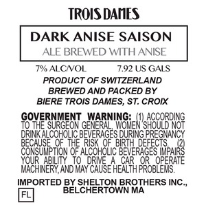 Trois Dames Dark Anise Saison