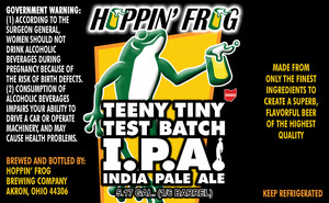 Hoppin" Frog Teeny Tiny Test Batch IPA December 2014