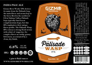 Gizmo Brew Works Palisade Wasp