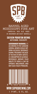 Southern Prohibition Brewing Barrel Aged Mississippi Fire Ant