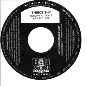 Big Wood Brewery, LLC Thrice Shy