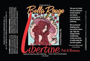 Libertine Pub And Brewery Bella Rouge January 2015