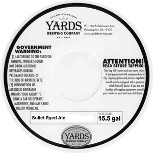 Yards Brewing Company Bullet Ryed Ale January 2015