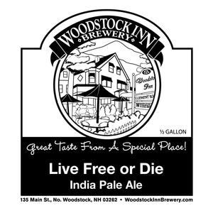 Woodstock Inn Brewery Live Free Or Die January 2015