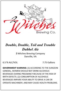 2 Witches Brewing Company Double, Double, Toil And Trouble