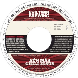 Evil Twin Brewing Aun Mas Chili Jesus January 2015