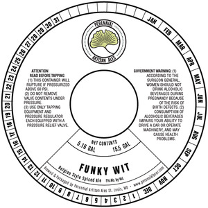 Perennial Artisan Ales Funky Wit January 2015