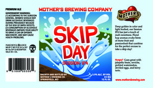 Mother's Brewing Company Skip Day