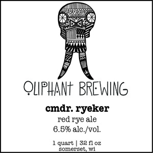 Oliphant Brewing Cmdr. Ryeker