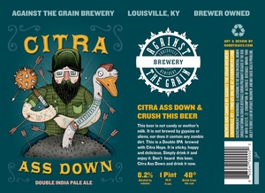 Against The Grain Citra Ass Down January 2015