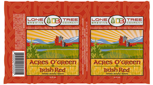 Lone Tree Brewing Company Acres O'green Irish Red January 2015