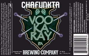 Chafunkta Brewing Company Voo Ka Ray