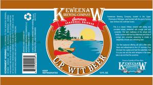 Keweenaw Brewing Company, LLC U.p. Wit