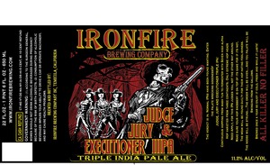 Ironfire Brewing Company Judge Jury And Executioner February 2015