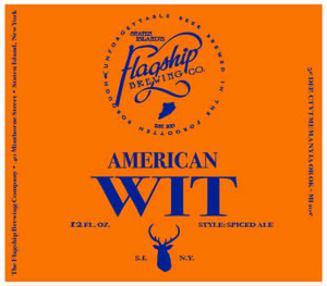 The Flagship Brewing Company American Wit February 2015