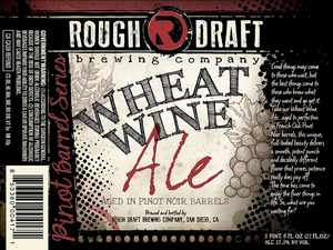 Rough Draft Brewing Company Wheat Wine Ale February 2015