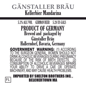 GÄnstaller BrÄu Kellerbier Mandarina February 2015