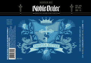 Noble Order Brewing Co Thistle Sitter February 2015