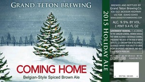 Grand Teton Brewing Company Coming Home 2015 February 2015
