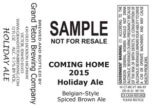 Grand Teton Brewing Company Coming Home 2015