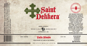 Saint Dekkera Vuile Blonde