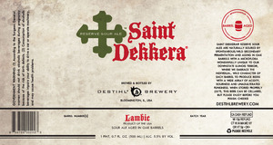 Saint Dekkera Lambic