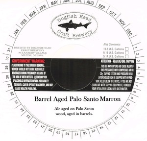 Dogfish Head Craft Brewery, Inc. Barrel Aged Palo Santo Marron February 2015