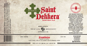 Saint Dekkera Framboise