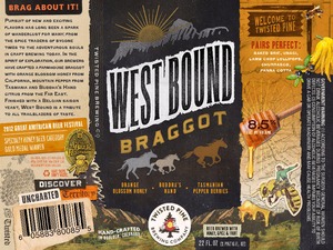 Twisted Pine Brewing Company Westbound Braggot February 2015