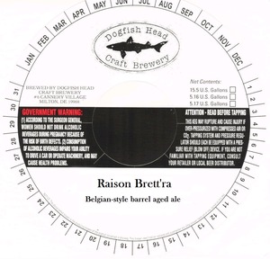 Dogfish Head Craft Brewery, Inc. Raison Brett'ra