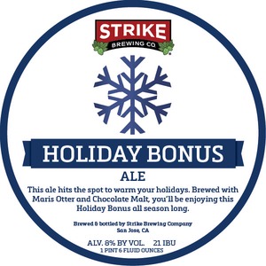 Strike Brewing Co Holiday Bonus March 2015