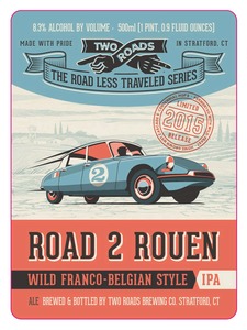 Two Roads Road 2 Rouen