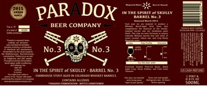 Paradox Beer Company In The Spirit Of Skully Barrel No.3