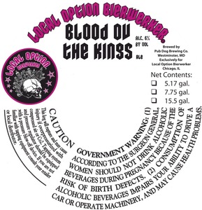 Local Option Bierwerker Blood Ov The Kings February 2015