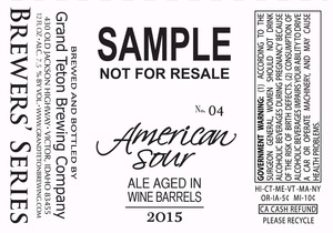 Grand Teton Brewing Company American Sour 2015 March 2015