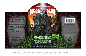 Heathen Brewing Megadank